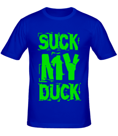 Мужская футболка Suck my duck