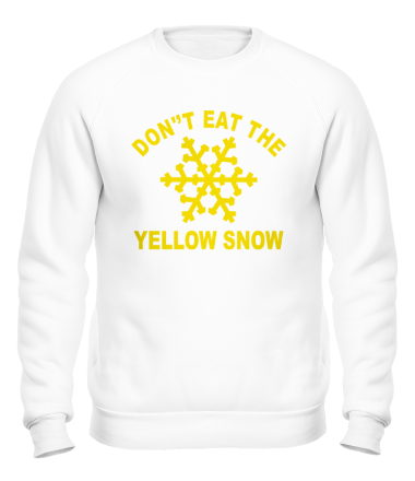 Толстовка без капюшона Don't eat the yelow snow