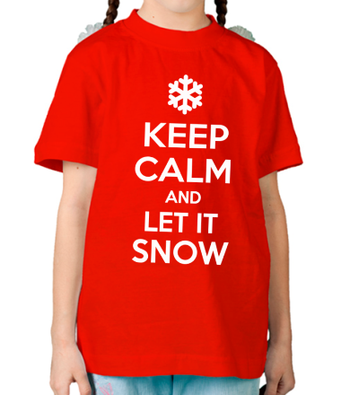 Детская футболка Keep calm and let it snow