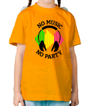 Детская футболка No music - no party