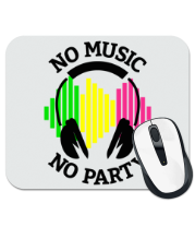 Коврик для мыши No music - no party фото