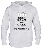Толстовка худи Keep calm and call the penguins of madagascar фото