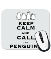 Коврик для мыши Keep calm and call the penguins of madagascar фото