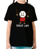 Детская футболка Shut up фото