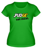 Женская футболка Pudge - Eat Meat фото