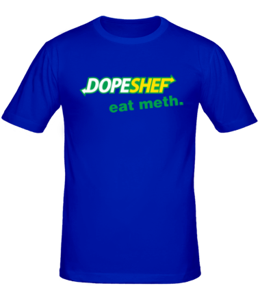 Мужская футболка Dope Shef - Eat Meth