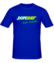 Мужская футболка Dope Shef - Eat Meth фото