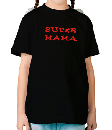 Детская футболка Super Мама