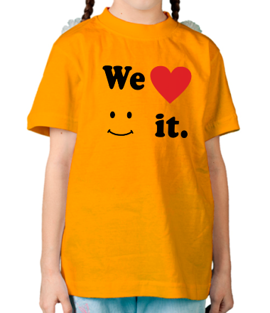 Детская футболка We love it.