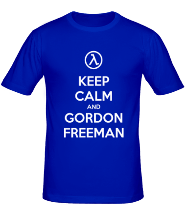 Мужская футболка Keep calm and Gordon Freeman