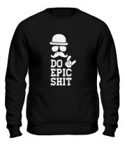 Толстовка без капюшона Do Epic Shit (The man in the hat)