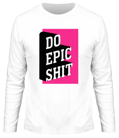 Мужская футболка длинный рукав Do Epic Shit 3D