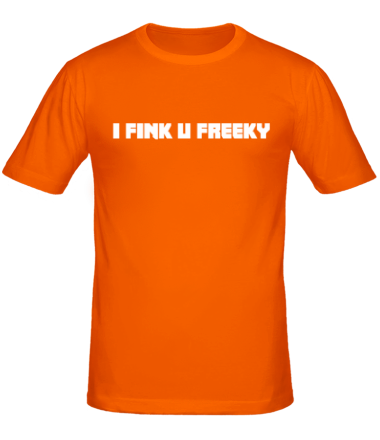 Мужская футболка I fink u freeky