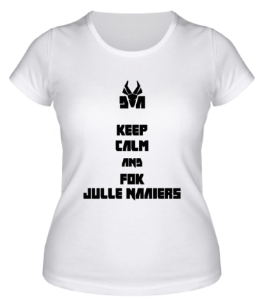 Женская футболка Keep calm and fok julle naaiers