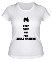 Женская футболка Keep calm and fok julle naaiers фото
