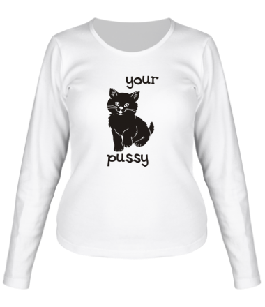 Женская футболка длинный рукав Your pussy