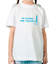 Детская футболка In musk we trust фото