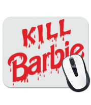 Коврик для мыши Kill Barbie фото