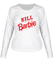 Женская футболка длинный рукав Kill Barbie фото