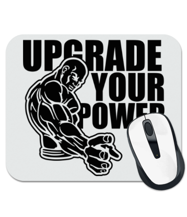 Коврик для мыши Upgrade your power