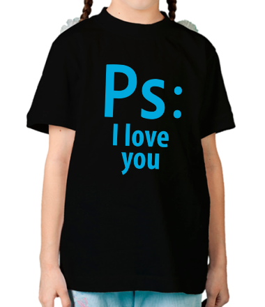Детская футболка Ps: i love you
