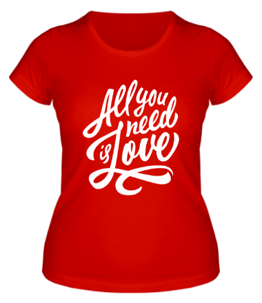 Женская футболка All you need is love