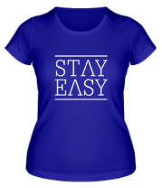 Женская футболка Stay easy фото