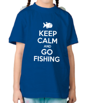 Детская футболка Keep calm and go fishing фото