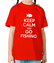 Детская футболка Keep calm and go fishing фото