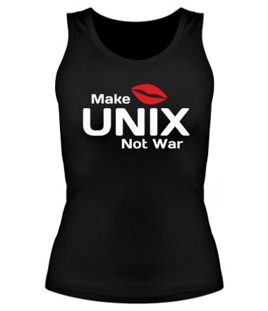 Женская майка борцовка Make unix, not war