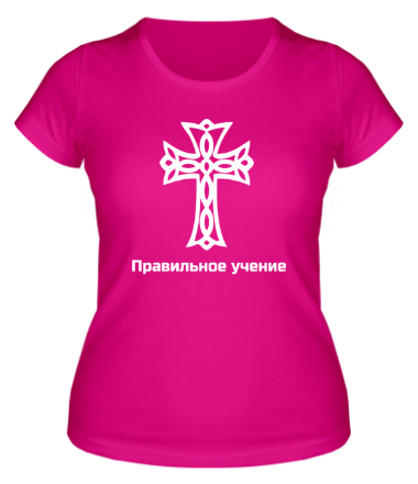 Женская футболка Правильная религия