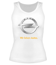 Женская майка борцовка Opel | Wir leben Autos. фото