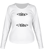 Женская футболка длинный рукав Tits (тег) фото