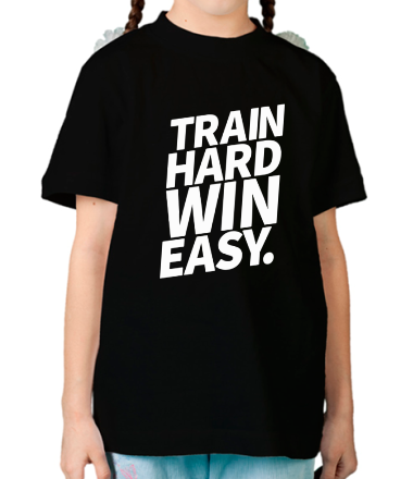 Детская футболка Train hard win easy