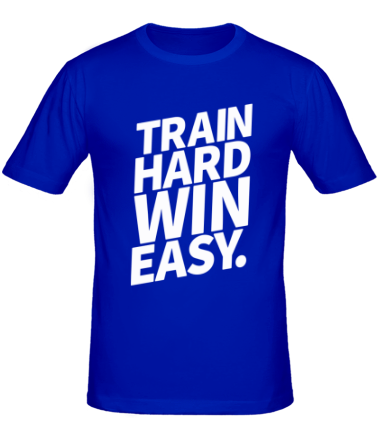 Мужская футболка Train hard win easy