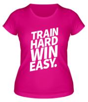 Женская футболка Train hard win easy фото