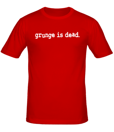 Мужская футболка Grunge is dead. Nirvana. Kurt Cobain!