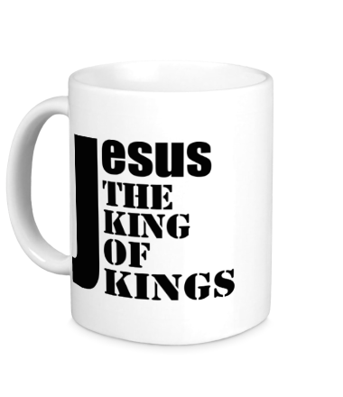 Кружка Jesus the king of kings