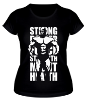Женская футболка Strong health (Сила и здоровье) фото