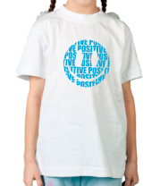 Детская футболка Позитив (Positive)