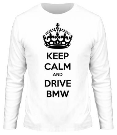 Мужская футболка длинный рукав Keep calm and drive BMW