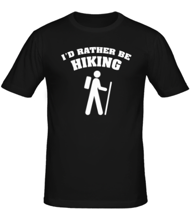 Мужская футболка I'd rather be hiking
