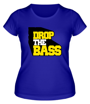 Женская футболка Drop The Bass