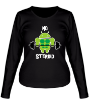 Женская футболка длинный рукав No Steroid  фото