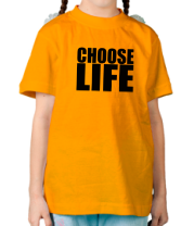 Детская футболка Choose life