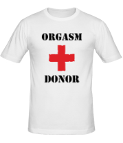 Мужская футболка Orgasm donor — донор оргазмов  фото