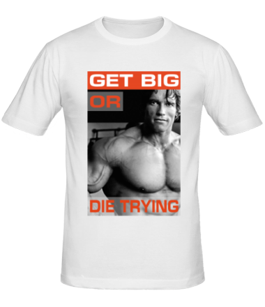 Мужская футболка Get big or die trying