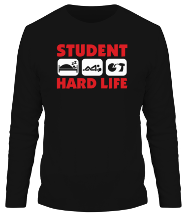 Мужская футболка длинный рукав Тяжелая жизнь студента