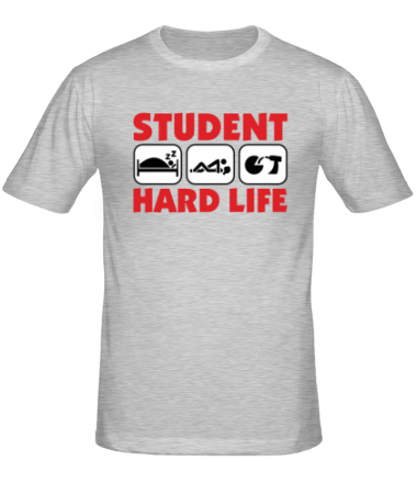 Мужская футболка Тяжелая жизнь студента