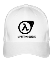 Бейсболка Half-life 3 | I want to believe